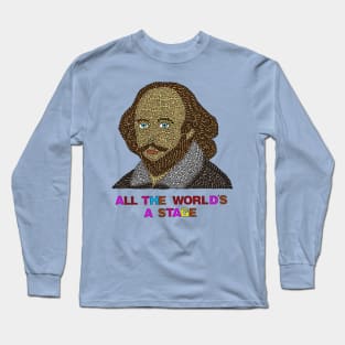 All The World's A Stage Long Sleeve T-Shirt